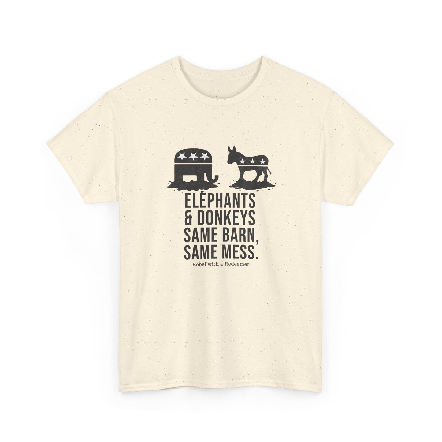 ELEPHANTS & DONKEYS. SAME BARN. SAME MESS.