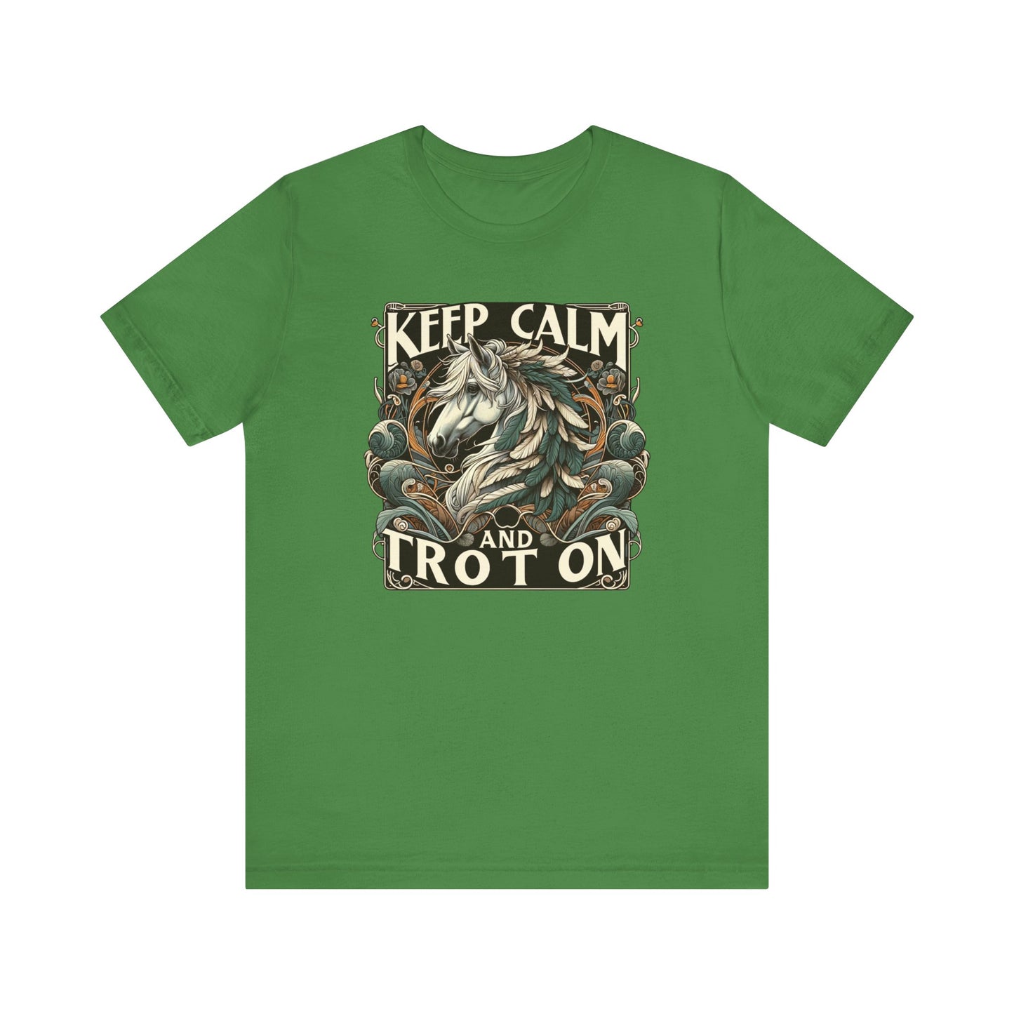 Keep Calm And Trot On