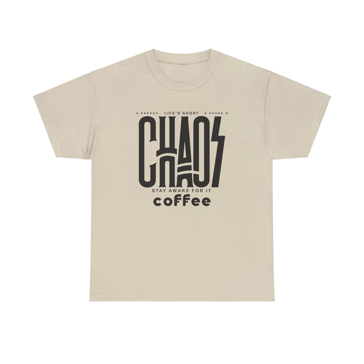 CHAOS Coffee t-shirt idea #1