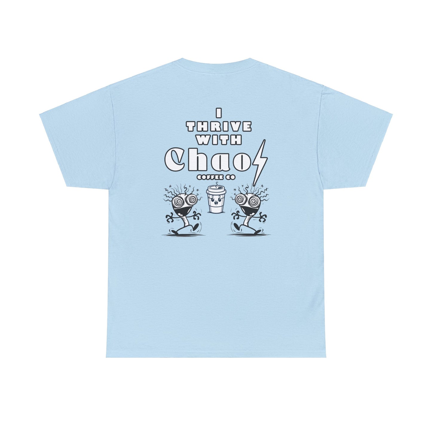 Chaos Coffee t-shirt idea #2